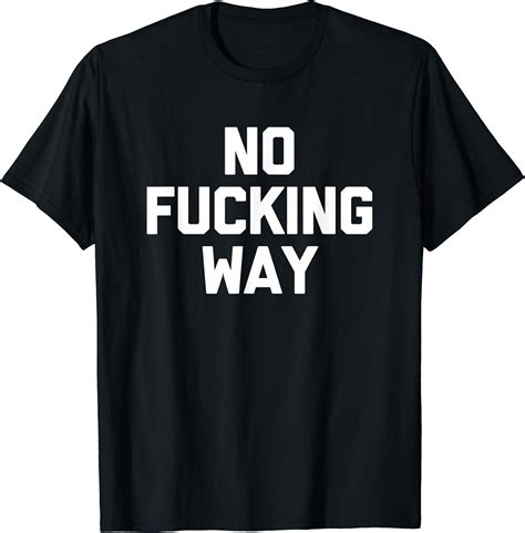 funny guy that says no fucking way